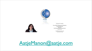 AatjeManon@aatje.com
 