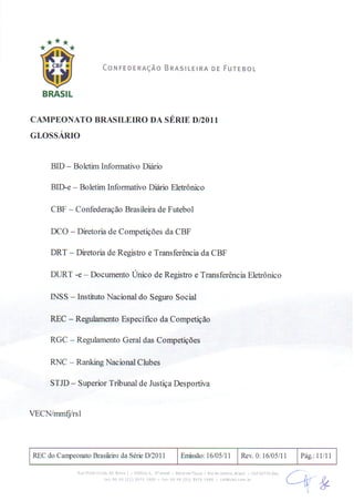 Série D 2011 - Regulamento da competição