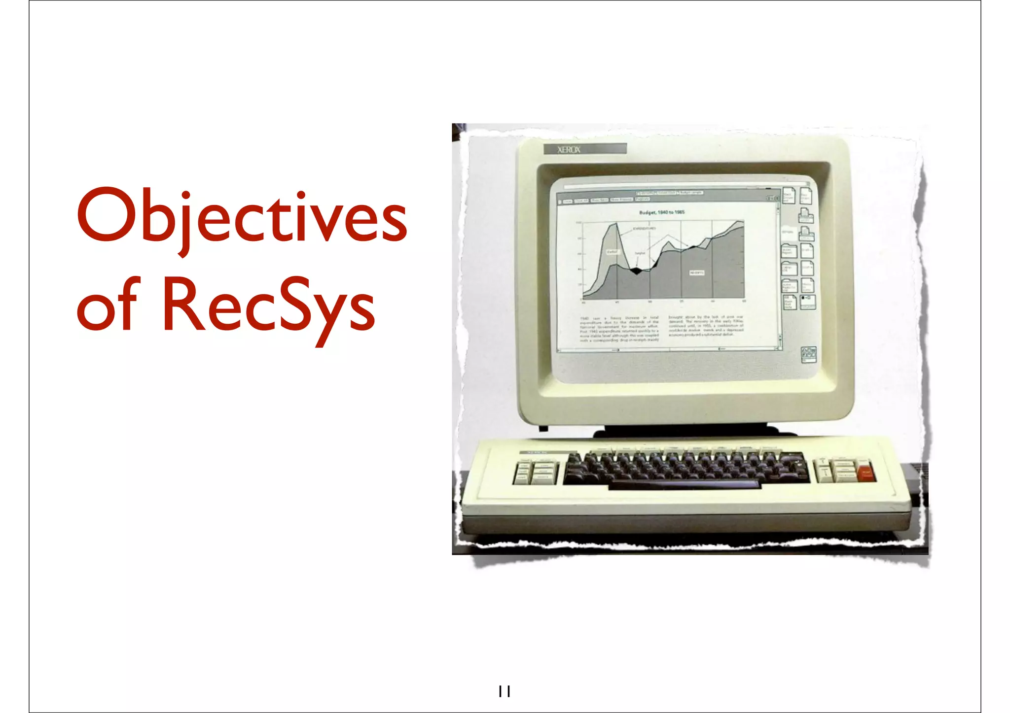 Objectives
of RecSys       probabilistic combination of
                – Item-based method
                – User-based method
                – Matrix Factorization
                – (May be) content-based method



                The idea is to pick from my
                previous list 20-50 movies that
                share similar audience with
                “Taken”, then how much I will like
                depend on how much I liked those
                early movies
                – In short: I tend to watch this movie
                because I have watched those
                movies … or
             11
                – People who have watched those
                movies also liked this movie
 