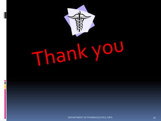 @
35DEPARTMENT OF PHARMACEUTICS, NIPS
 