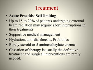 Proctitis Radiation induced Rectal morbidity | PPTX