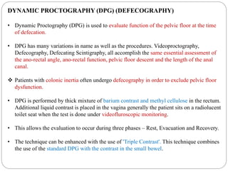 Dynamic Proctogram Rectal Prolapse | PPTX