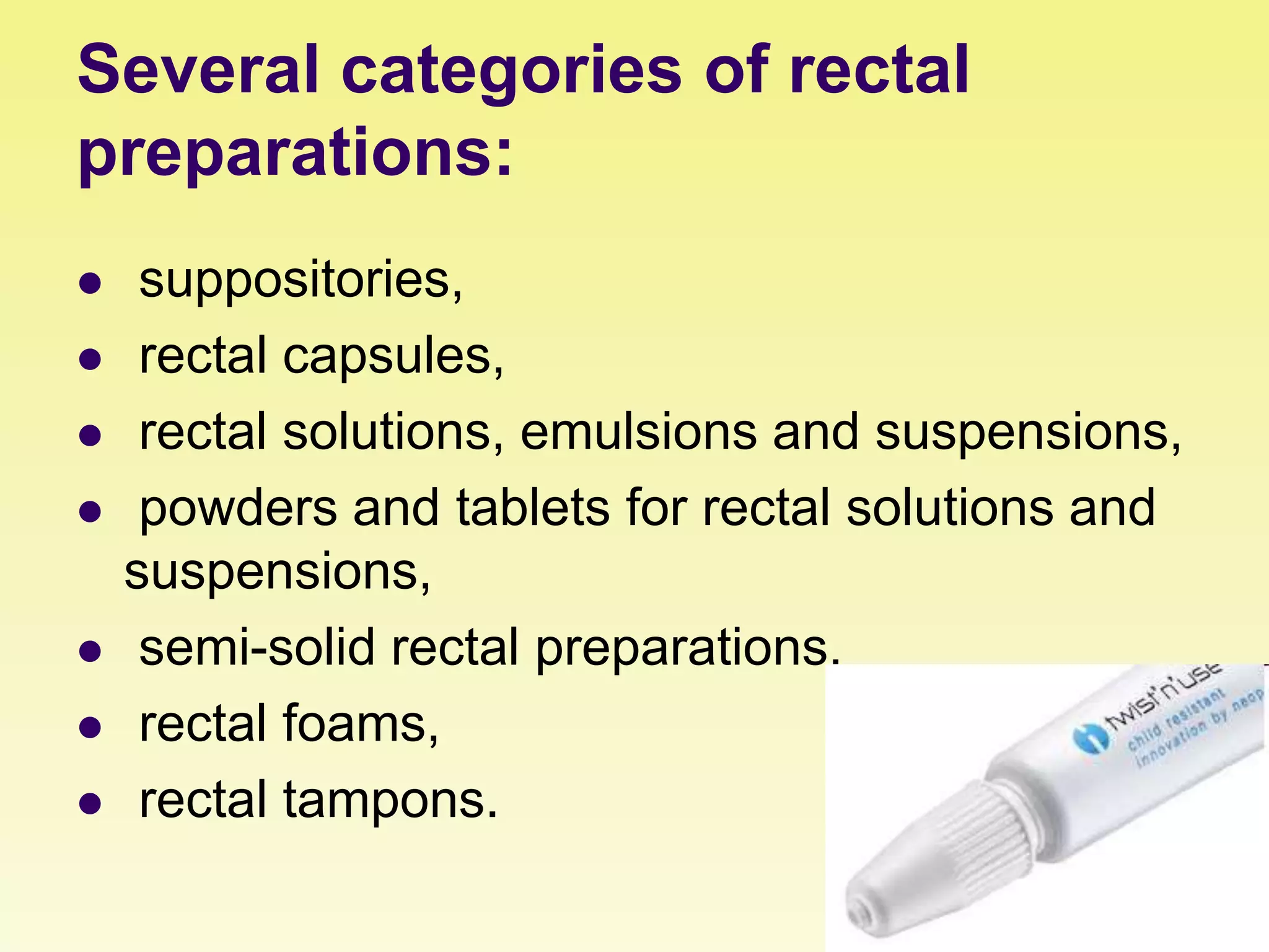 Tablet Rektal Rectal & vaginal | PPT