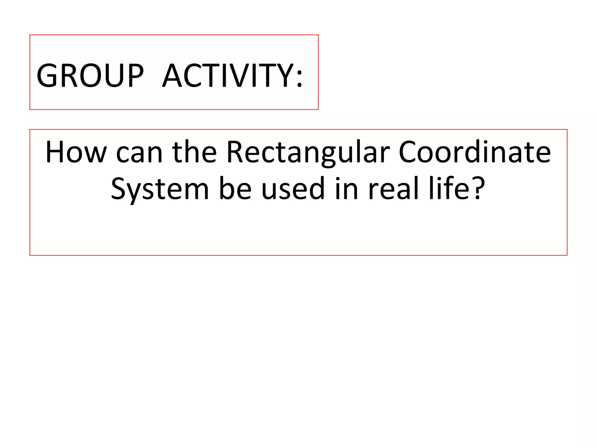 Rectangular Coordinate System | PPT