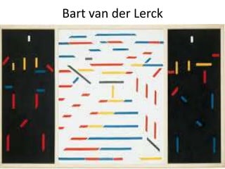 Bart van der Lerck

 