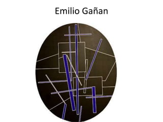Emilio Gañan

 
