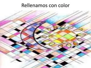 Rellenamos con color

 