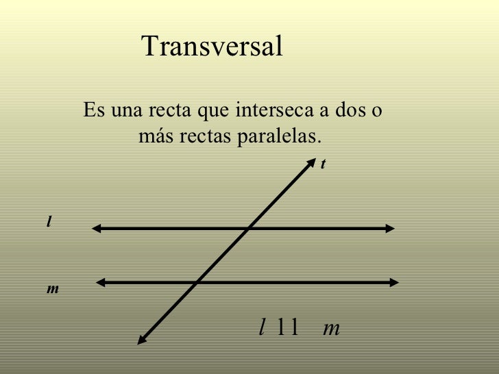 Rectas Paralelas Y Transversal Rectas Paralelas Y Transversal