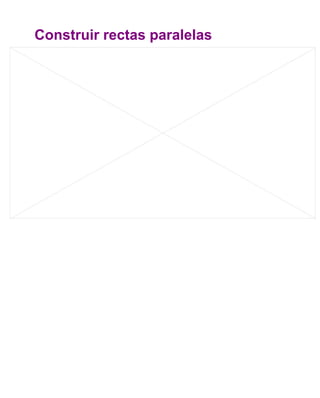 Construir rectas paralelas