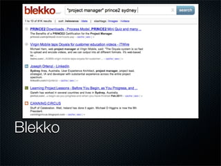 Blekko
 