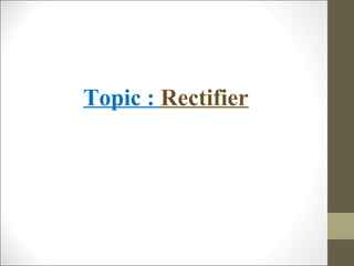 Rectifier | PPT