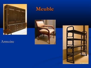 Meuble

Armoire

 