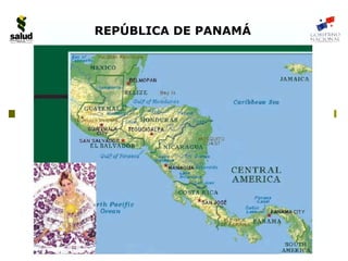 REPÚBLICA DE PANAMÁ
 