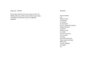 Classe p3j – HS2020
Écrites dans l'esprit de La première gorgée de bière de
Philippe Delerm, ces fables tantôt révèlent les préciosités
du quotidien, tantôt posent sur elles un jugement
paradoxal.
Sommaire
Ouvrir la fenêtre
Lire
Prendre le train
Une chanson
Le chocolat
Le premier but
La voie, chemin de la réussite
Prendre une photo
La pilosité
Peindre un mur
La voiture
Se laver les cheveux
Lire un roman
La messe
Jouer à Fifa entre amis
Piques-niques de famille
Photo perso
La pluie oublieuse
Les ongles
Vu
 
