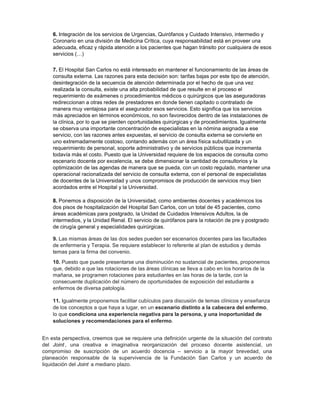 6. Integración de los servicios de Urgencias, Quirófanos y Cuidado Intensivo, intermedio y
    Coronario en una división d...