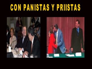 CON PANISTAS Y PRIISTAS 