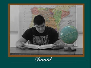David