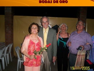 BODAS DE ORO 
 