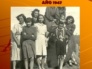 AÑO 1947 
 