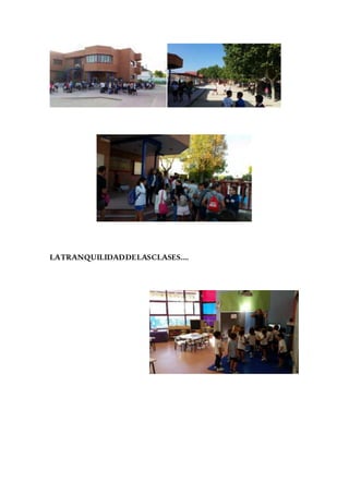 LATRANQUILIDADDELASCLASES….
 