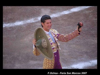 F.Ochoa - Feria San Marcos 2007 