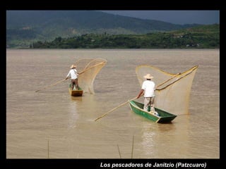 Los pescadores de Janitzio (Patzcuaro) 