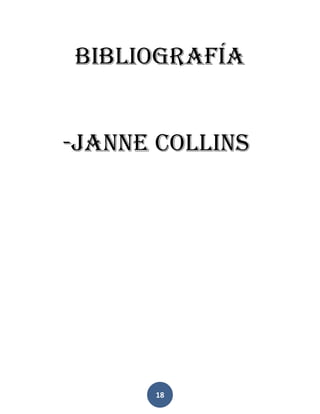 Bibliografía


-Janne Collins




      18
 