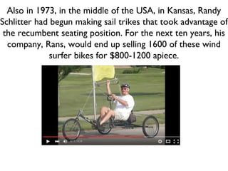 Recumbent Bicycle History 1965 to 2000