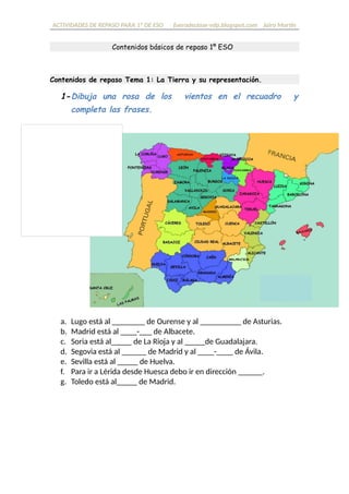 ACTIVIDADES DE REPASO PARA 1º DE ESO fueradeclase-vdp.blogspot.com Jairo Martín
Contenidos básicos de repaso 1º ESO
Conten...