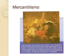 Mercantilismo  