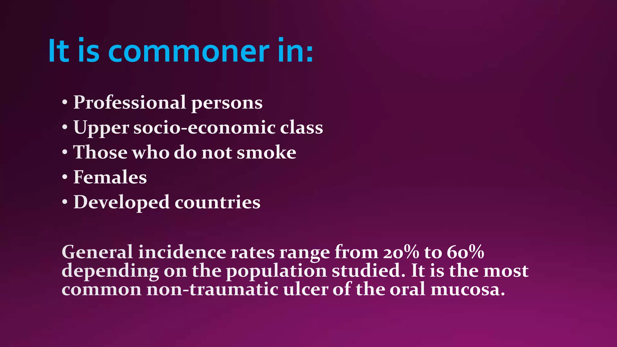 It is commoner in: