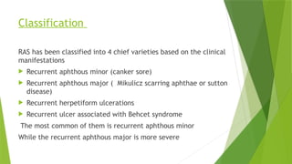 Minor Ras Ulcers Comprehensive Seminar on Recurrent Aphthous Stomatitis: Causes, Types ...