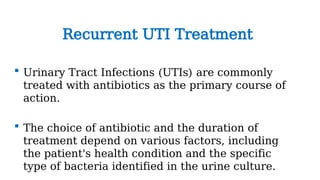 Recurrent UTI in Females | Causes, Diagnosis & Management | PPTX