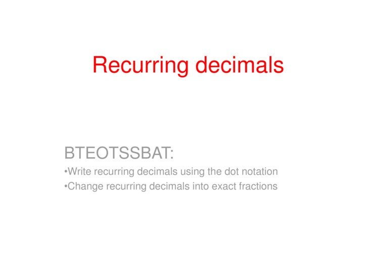 Recurring Decimalsbteotssbat Recurring Decimalsbteotssbat