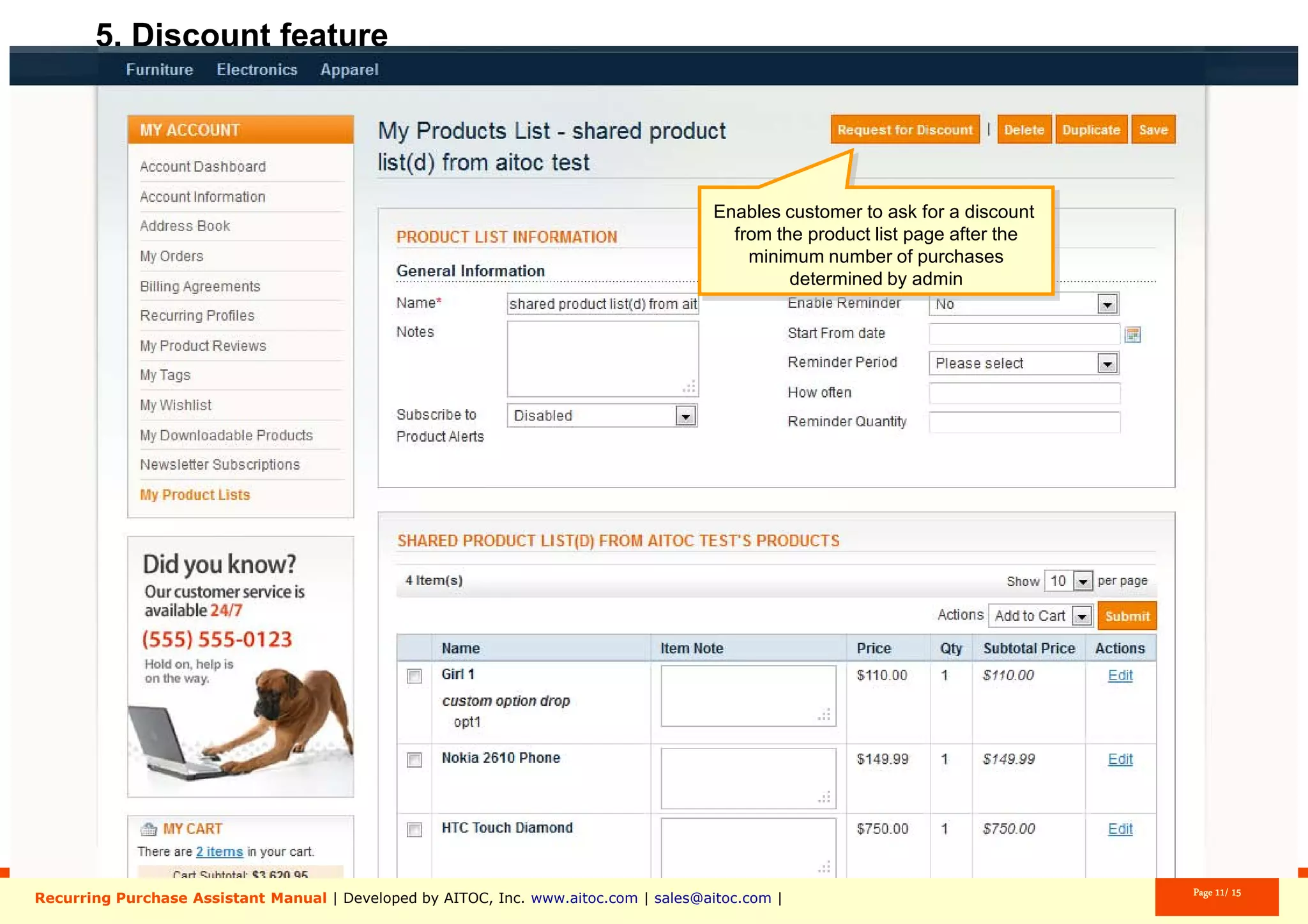 Aitoc3. Inside a Product List (options)
The extension works with all types of
products.
Customers can duplicate product lists.
 