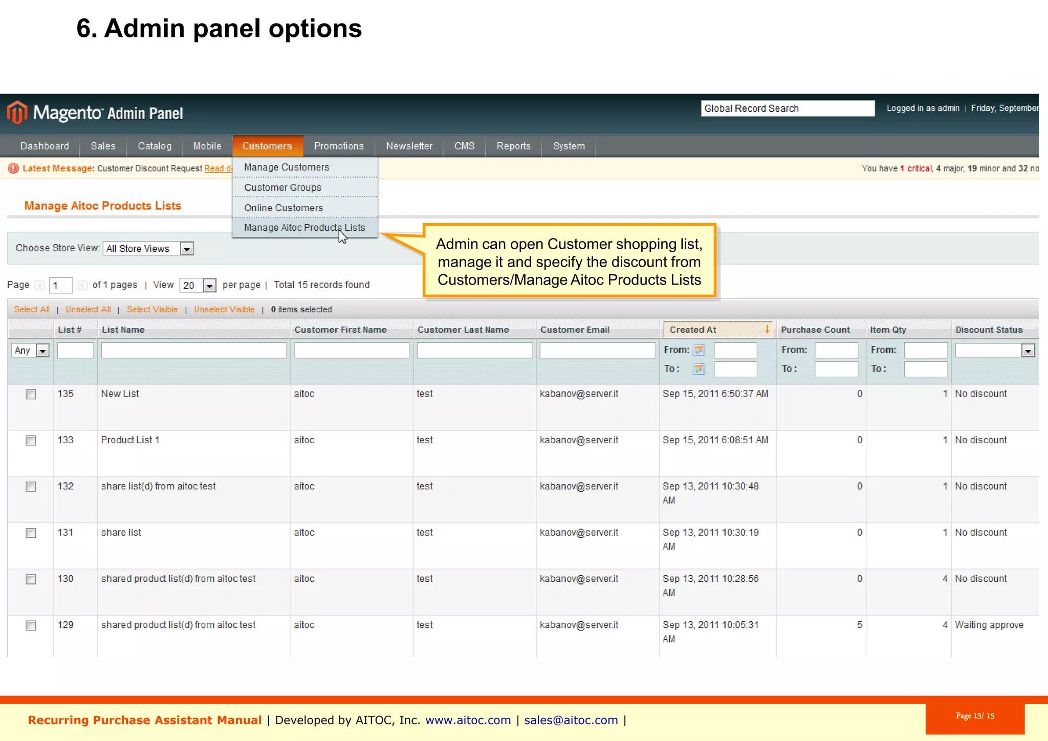 Customers can add products they have in
the shopping cart to a new Product List
without leaving the cart.
Aitoc4. Adding products to a list in shopping cart
 