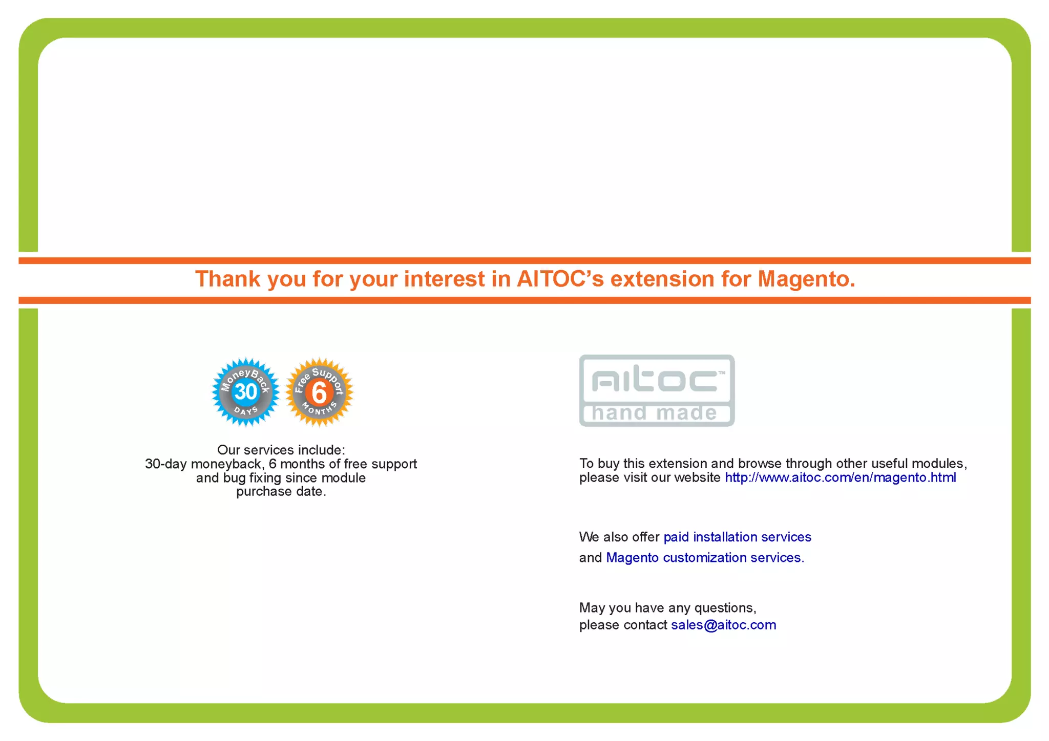 Aitoc6. The discount feature
Your customers will see a note telling
them they can get a discount.
 