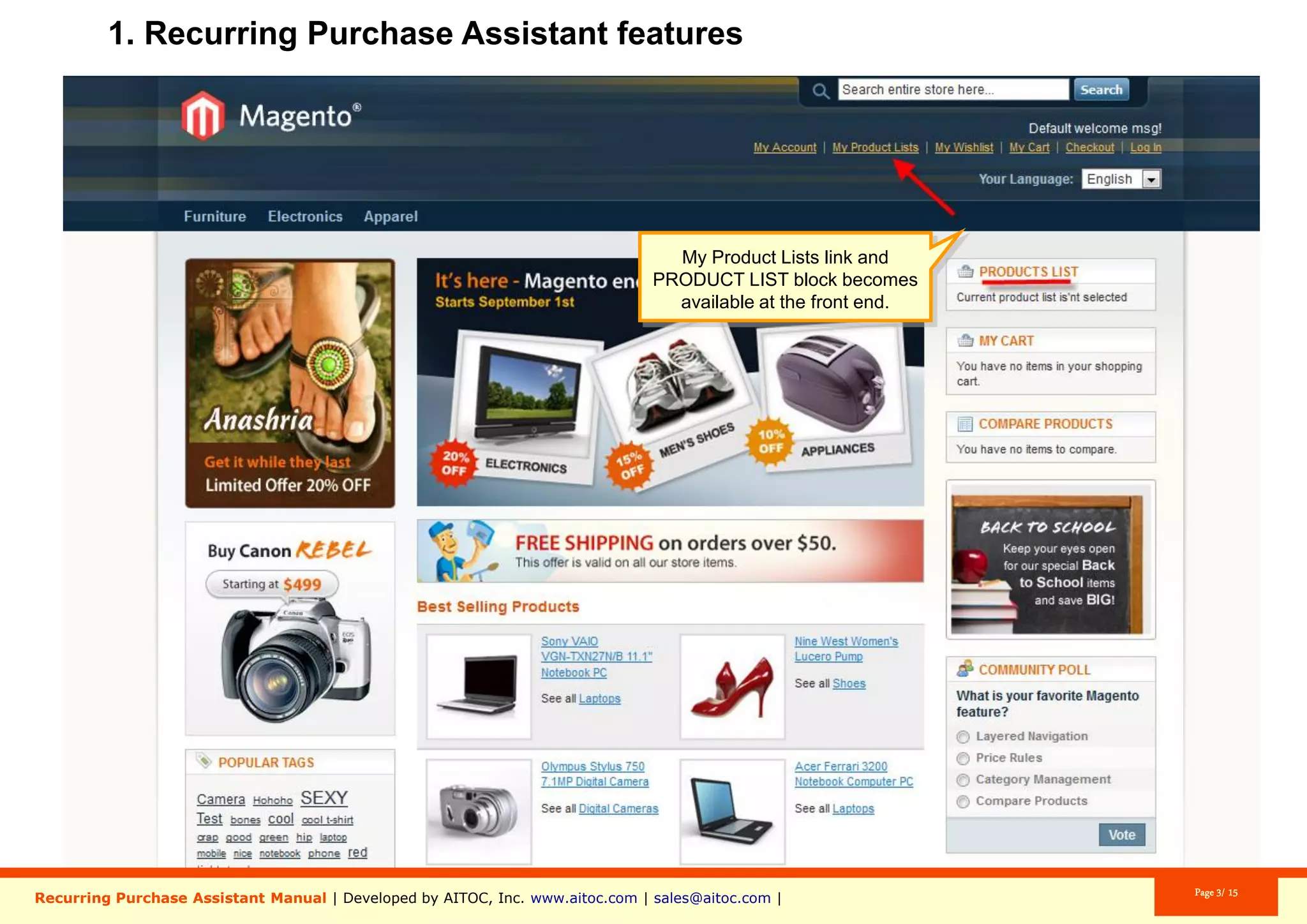 In System > Manage Aitoc Modules, check
Recurring Purchase Assistant (aka Grocery
List) and click "Save modules settings" on
the top right.
Aitoc1. Enabling the extension in Magento
 