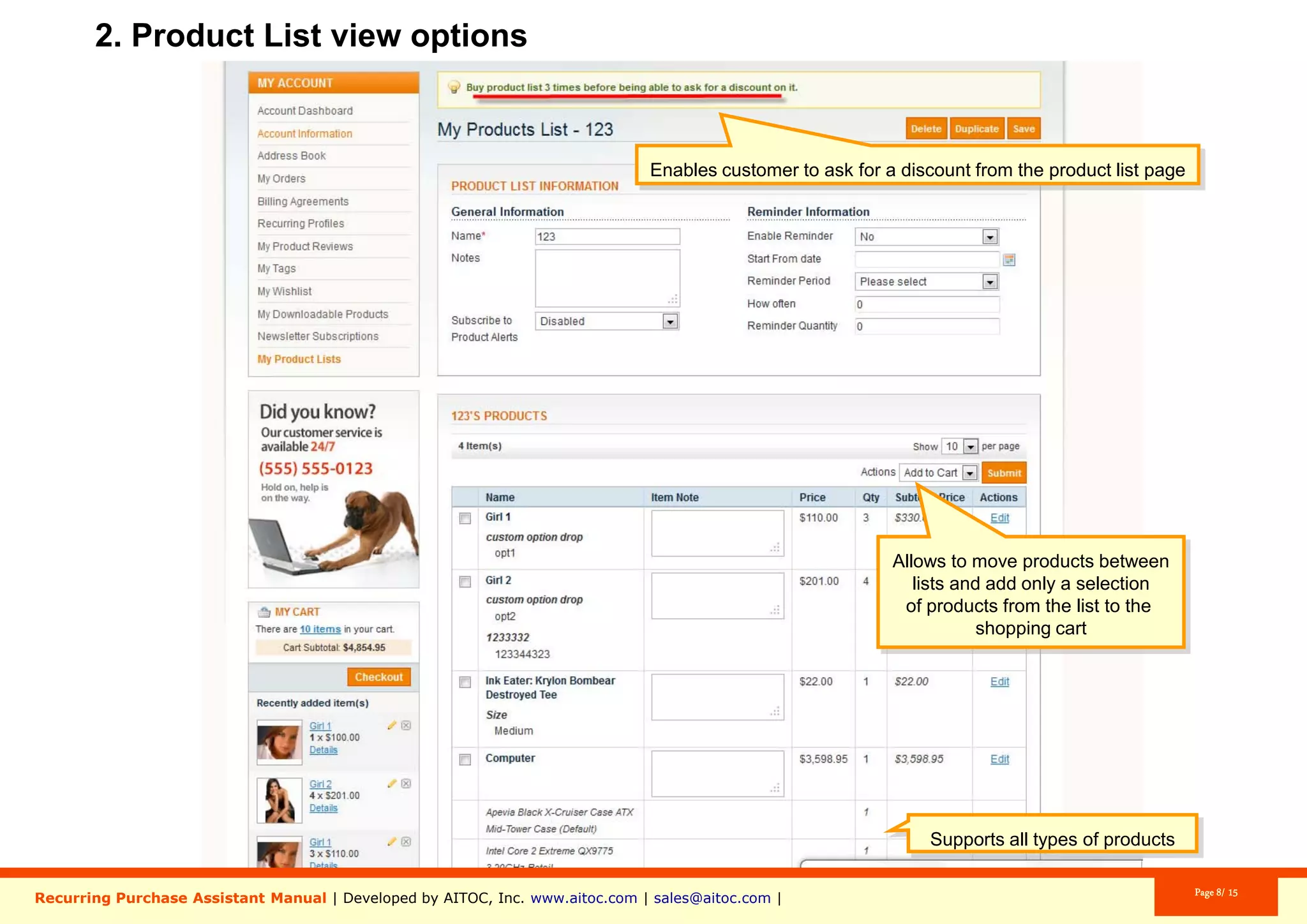 Aitoc2. Grocery List features (front-end)
Clients can add all products in a list to the
shopping cart with a single click.
A new tab called “My Product Lists”
appears in the customer’s account.
 