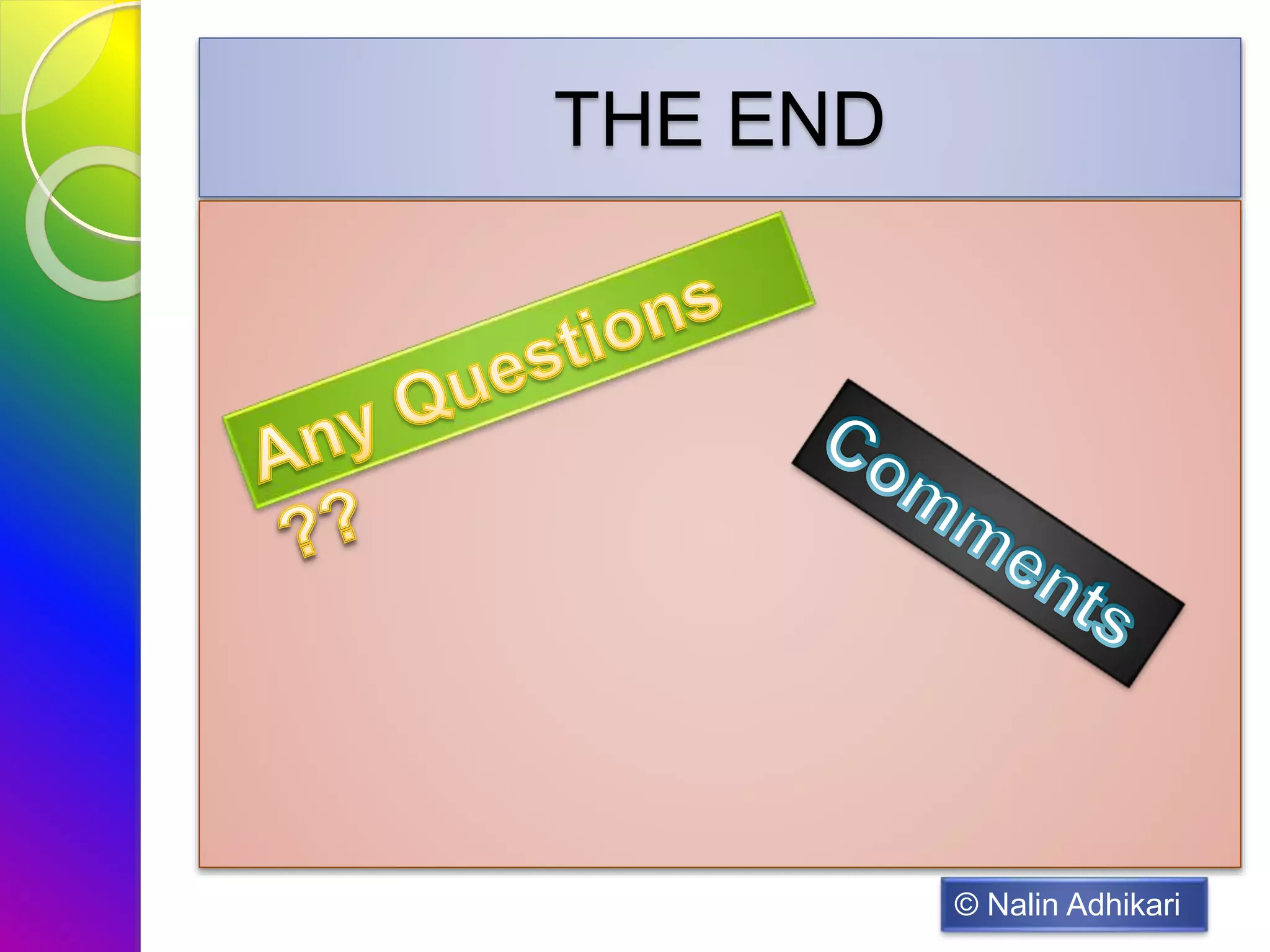 THE END
© Nalin Adhikari
 