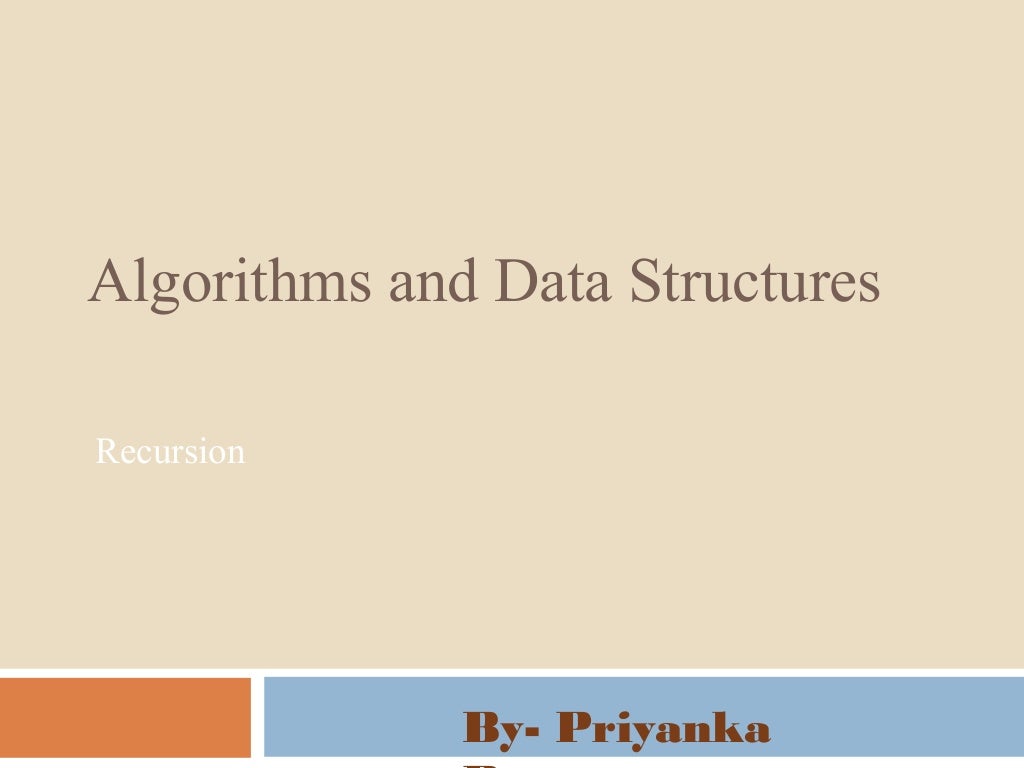 Recursion - Algorithms and Data Structures