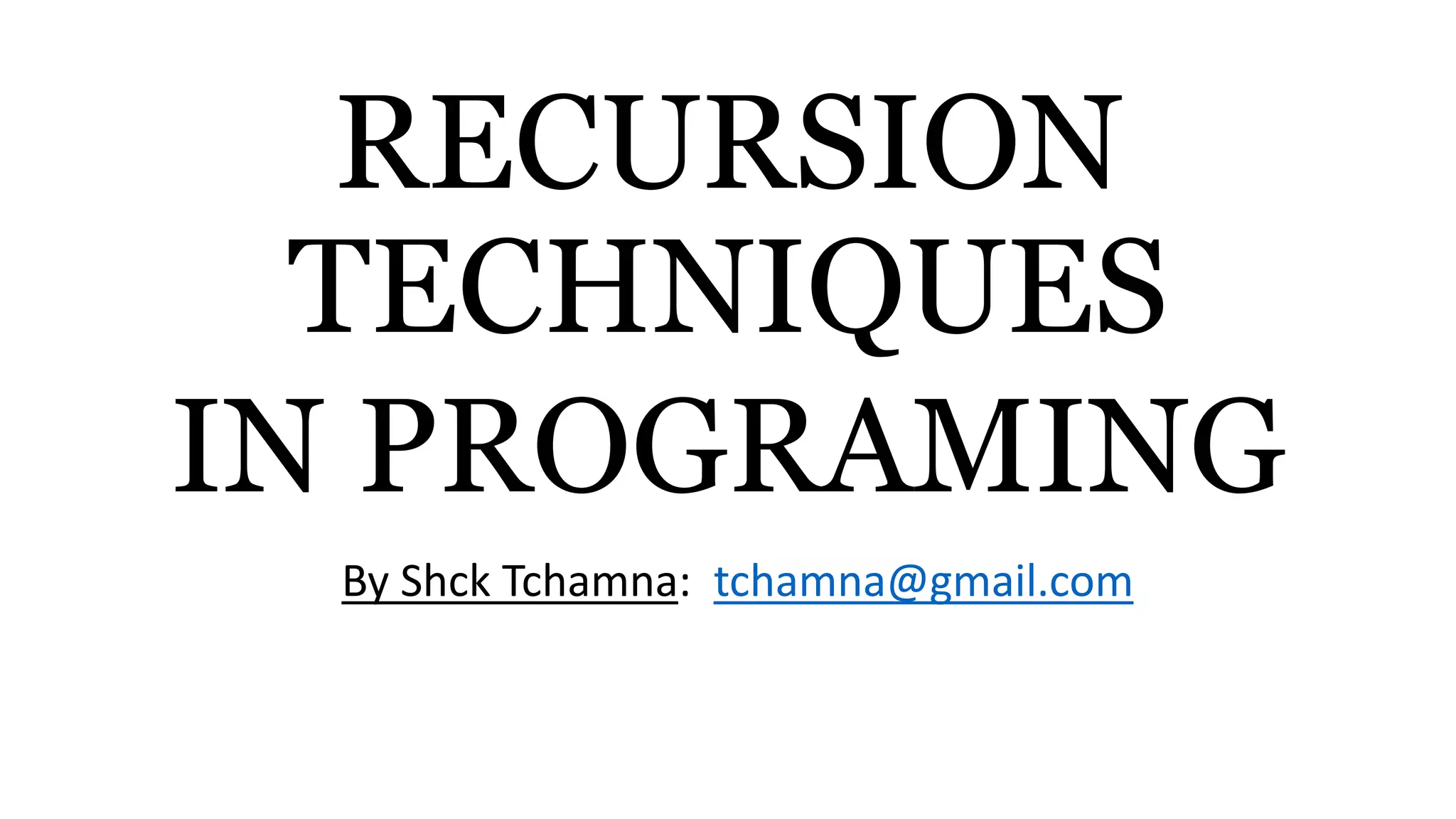 Recursion Algorithms Derivation Ppt Recursion Algorithms Derivation Ppt