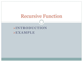 Recursive Function | PPTX