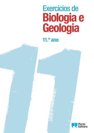 Exercíciosde
Biologia e
Geologia
11.º ano
Oo
 