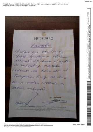Num. 39804 - Pág. 1Assinado eletronicamente. A Certificação Digital pertence a: FELIPE AUGUSTO PINTO MARIANI
https://pje.tjpr.jus.br/pje/Processo/ConsultaDocumento/listView.seam?nd=16041417474119500000000038964
Número do documento: 16041417474119500000000038964
Documentoassinadodigitalmente,conformeMPnº2.200-2/2001,Leinº11.419/2006,resoluçãodoProjudi,doTJPR/OE
Validaçãodesteemhttps://projudi.tjpr.jus.br/projudi/-Identificador:PJV6M3KZ6FHQL3LZY5AA
PROJUDI - Recurso: 5000012-83.2015.8.16.0000 - Ref. mov. 1.28 - Assinado digitalmente por Marco Antonio Santos
14/05/2019: DIGITALIZAÇÃO DO RECURSO. Arq: Petição
Página 139
 