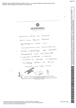 Num. 304 - Pág. 1Assinado eletronicamente. A Certificação Digital pertence a: FELIPE AUGUSTO PINTO MARIANI
https://pje.tjpr.jus.br/pje/Processo/ConsultaDocumento/listView.seam?nd=15101617221468100000000000301
Número do documento: 15101617221468100000000000301
Documentoassinadodigitalmente,conformeMPnº2.200-2/2001,Leinº11.419/2006,resoluçãodoProjudi,doTJPR/OE
Validaçãodesteemhttps://projudi.tjpr.jus.br/projudi/-Identificador:PJ8KRTHDX7W5A4AYH6TK
PROJUDI - Recurso: 5000012-83.2015.8.16.0000 - Ref. mov. 1.2 - Assinado digitalmente por Marco Antonio Santos
14/05/2019: DIGITALIZAÇÃO DO RECURSO. Arq: Petição Inicial
Página 36
 