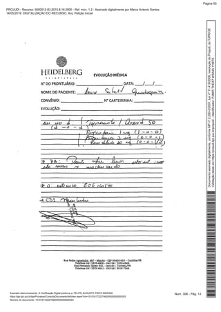 Num. 306 - Pág. 13Assinado eletronicamente. A Certificação Digital pertence a: FELIPE AUGUSTO PINTO MARIANI
https://pje.tjpr.jus.br/pje/Processo/ConsultaDocumento/listView.seam?nd=15101617222748200000000000303
Número do documento: 15101617222748200000000000303
Documentoassinadodigitalmente,conformeMPnº2.200-2/2001,Leinº11.419/2006,resoluçãodoProjudi,doTJPR/OE
Validaçãodesteemhttps://projudi.tjpr.jus.br/projudi/-Identificador:PJ8KRTHDX7W5A4AYH6TK
PROJUDI - Recurso: 5000012-83.2015.8.16.0000 - Ref. mov. 1.2 - Assinado digitalmente por Marco Antonio Santos
14/05/2019: DIGITALIZAÇÃO DO RECURSO. Arq: Petição Inicial
Página 50
 