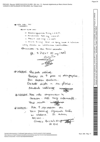 Num. 306 - Pág. 17Assinado eletronicamente. A Certificação Digital pertence a: FELIPE AUGUSTO PINTO MARIANI
https://pje.tjpr.jus.br/pje/Processo/ConsultaDocumento/listView.seam?nd=15101617222748200000000000303
Número do documento: 15101617222748200000000000303
Documentoassinadodigitalmente,conformeMPnº2.200-2/2001,Leinº11.419/2006,resoluçãodoProjudi,doTJPR/OE
Validaçãodesteemhttps://projudi.tjpr.jus.br/projudi/-Identificador:PJ8KRTHDX7W5A4AYH6TK
PROJUDI - Recurso: 5000012-83.2015.8.16.0000 - Ref. mov. 1.2 - Assinado digitalmente por Marco Antonio Santos
14/05/2019: DIGITALIZAÇÃO DO RECURSO. Arq: Petição Inicial
Página 54
 