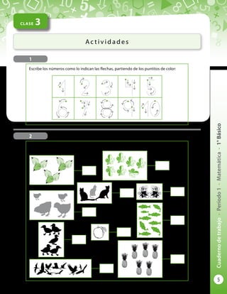 5
Cuadernodetrabajo-Período1-Matemática-1°Básico
Cuenta las figuras de cada tarjeta y escribe el número en el cuadradito c...