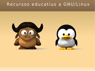 Recursos educatius a GNU/Linux 